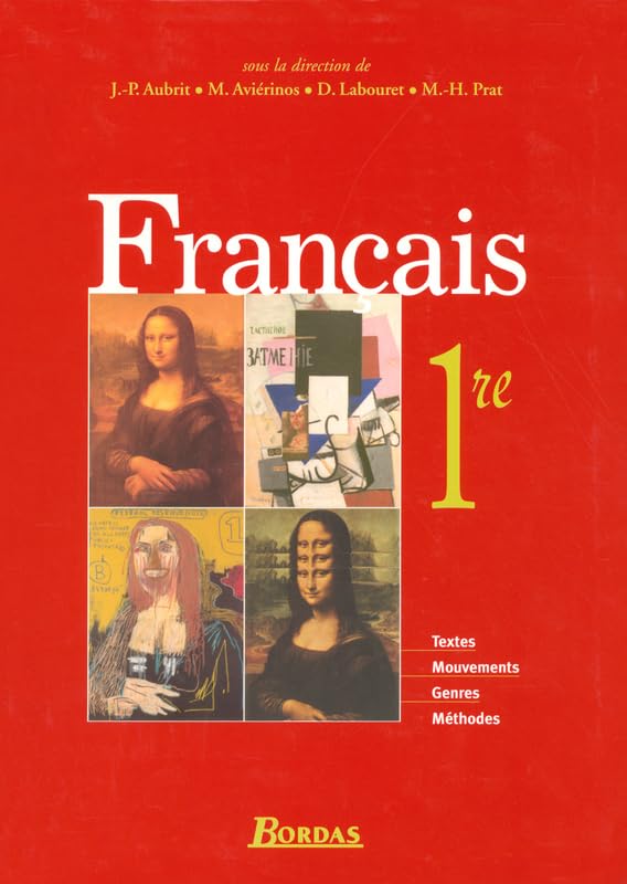 Littérature - Français 1re • Manuel de l'élève (Ed. 2005) 9782047320679