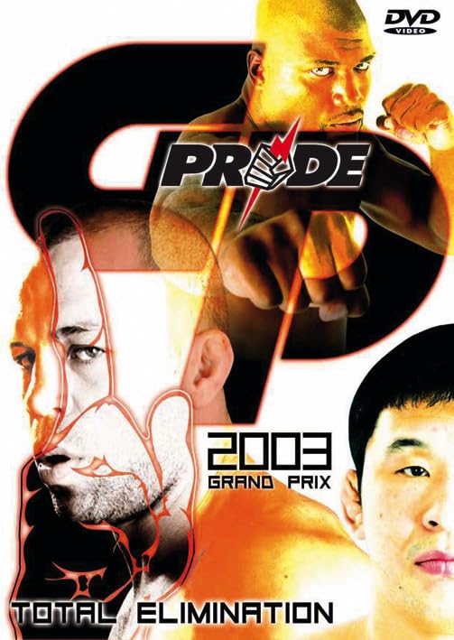 Pride Grand Prix 2003 Total Elimination 3577091910039