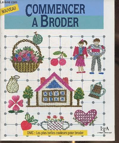 Commencer à broder 9782283580349