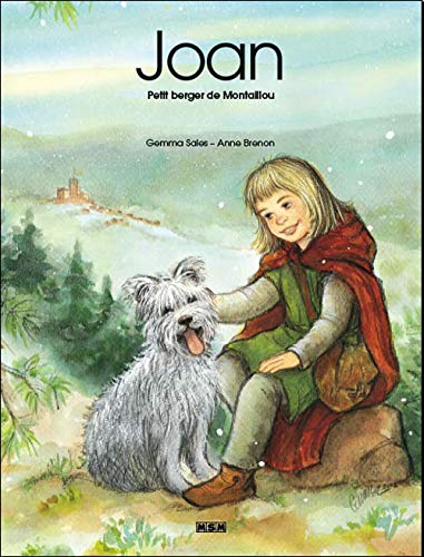 Joan,petit berger de montaillou 9782911515507
