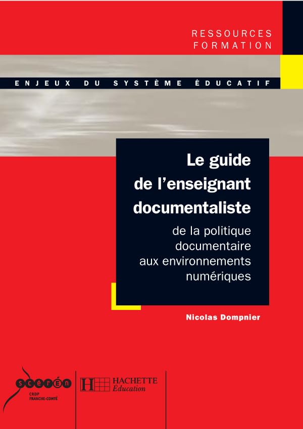 Le guide de l'enseignant documentaliste 9782011708878