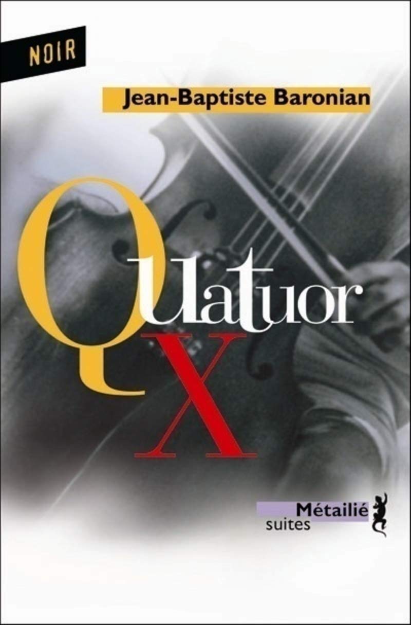 Quatuor X 9782864245957