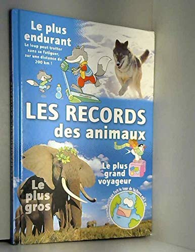 LES RECORDS DES ANIMAUX 9789085453550