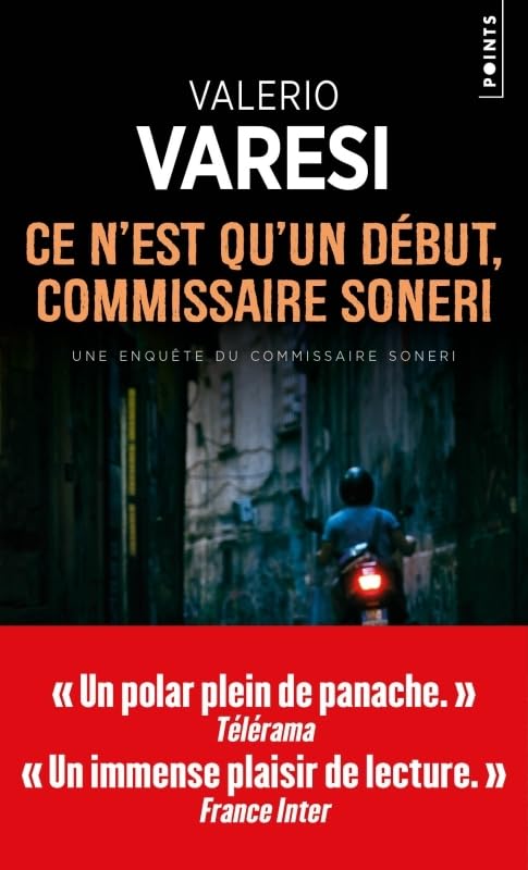 Ce n'est qu'un début, commissaire Soneri 9791041415434