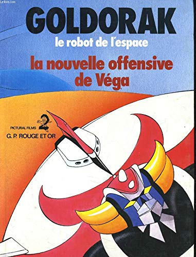 La nouvelle offensive de vega 9782261010462