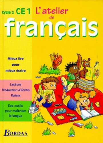 Atelier de français, CE1 : cycle 2. Cahier de l'élève 9782040283230