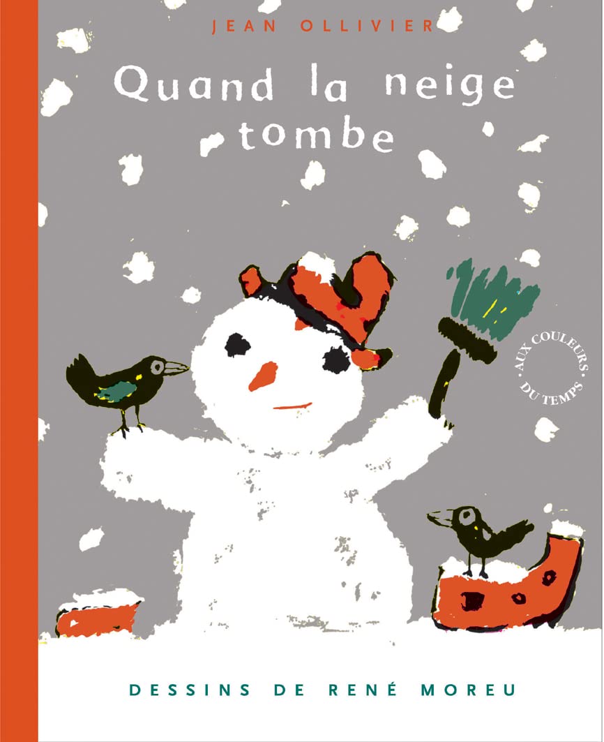 Quand la neige tombe 9782878333541