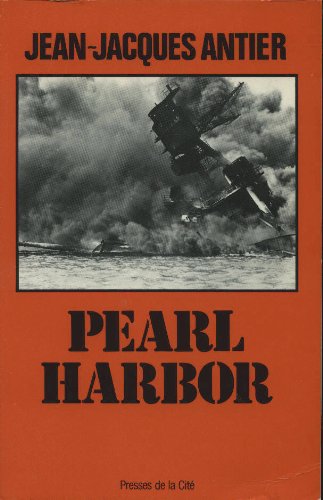 Pearl harbor 7 decembre 1941 9782258021334