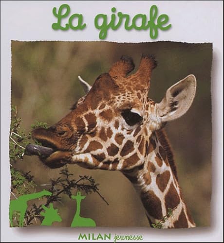 La girafe 9782745917089