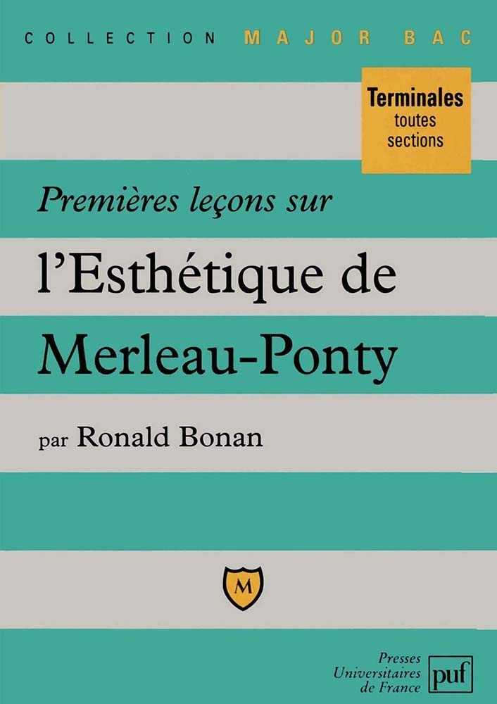 Premières leçons sur l'Esthétique de Merleau-Ponty 9782130490685
