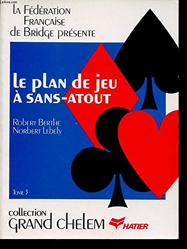 Le plan de jeu a sans-atout 9782218071164