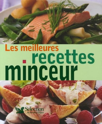 Les meilleures recettes minceur 9782709817226