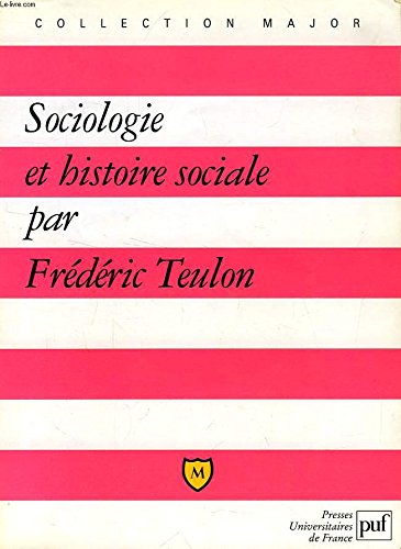 Sociologie et Histoire sociale 9782130481843