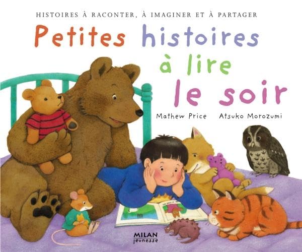 Petites histoires à lire le soir 9782745912756