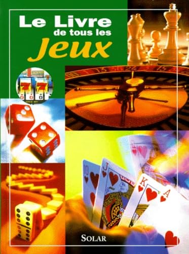 Le Livre de tous les jeux 9782263030222
