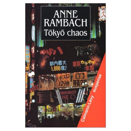 Tokyo chaos 9782702131060