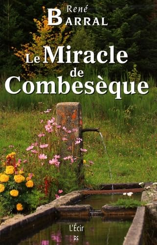 Miracle de Combeseque (le) 9782915521702