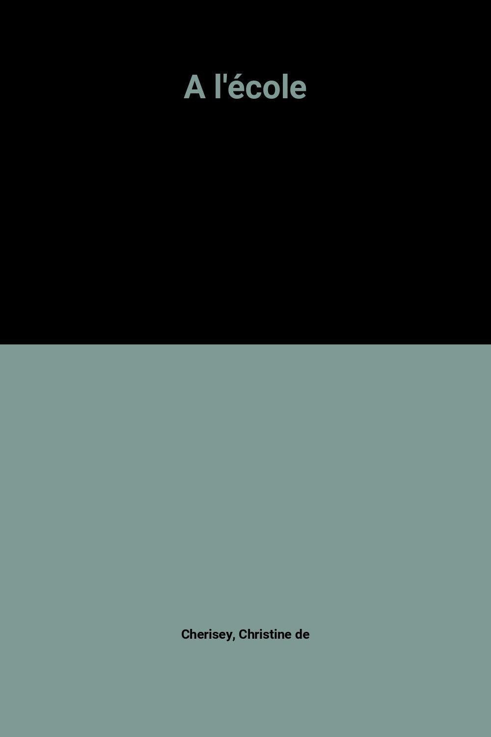 A l'école 9782719213940