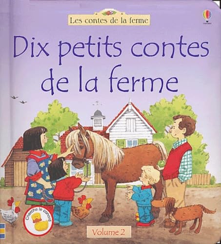 Dix petits contes à la ferme, volume 2 9780746060797