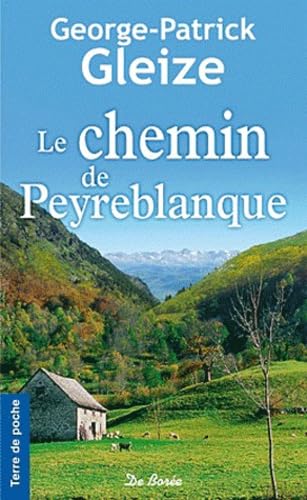 Le chemin de Peyreblanque 9782812904783