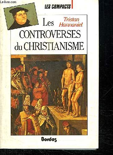 CONTROVERSES CHRISTIAN. (Ancienne Edition) 9782040184421