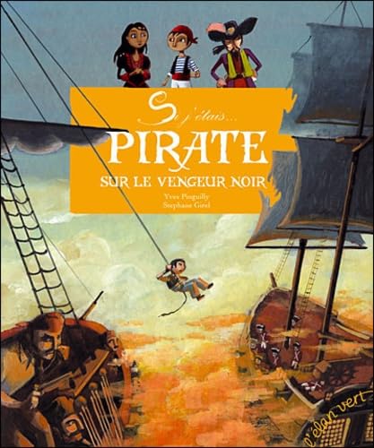 Pirate Sur le Vengeur Noir 9782844551023