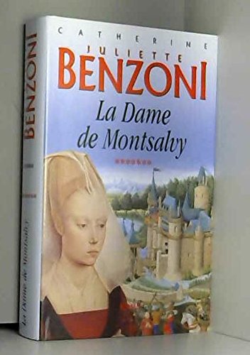 La dame de Montsalvy (Catherine.) 9782702859919