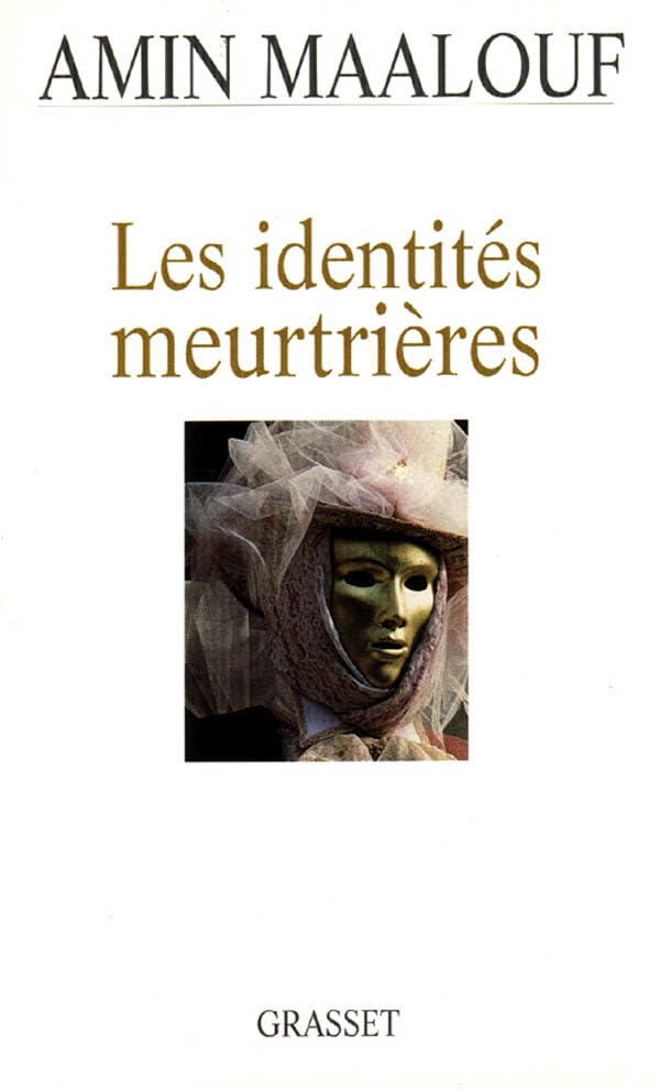 Les Identités meurtrières 9782246548812