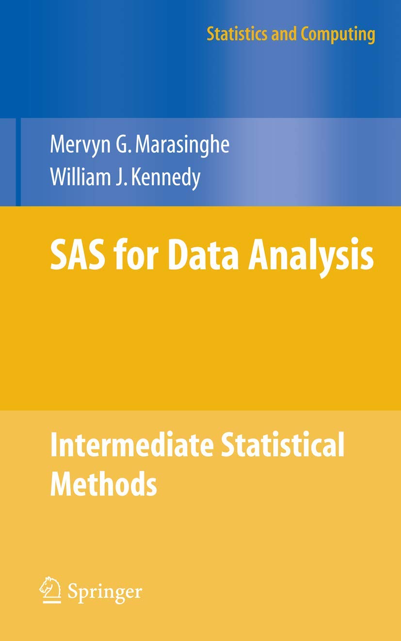 SAS for Data Analysis: Intermediate Statistical Methods 9783540152842