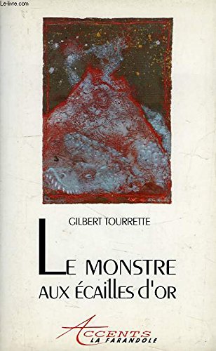 Le monstre aux écailles d'or 9782209065455