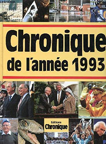 Chronique de l'année....: Chronique de l'année 1993 9782905969590