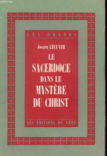 Le sacerdoce dans le mystère du Christ