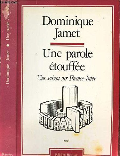 Une parole étouffée, une saison sur France-Inter 9782859563219