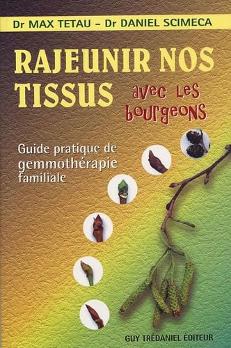 Rajeunir nos tissus avec les bourgeons 9782844455734