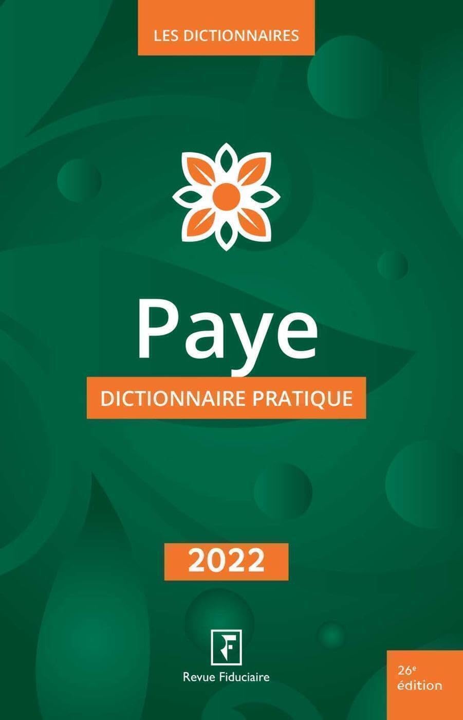 Paye Dictionnaire Pratique 2022 9782757907788