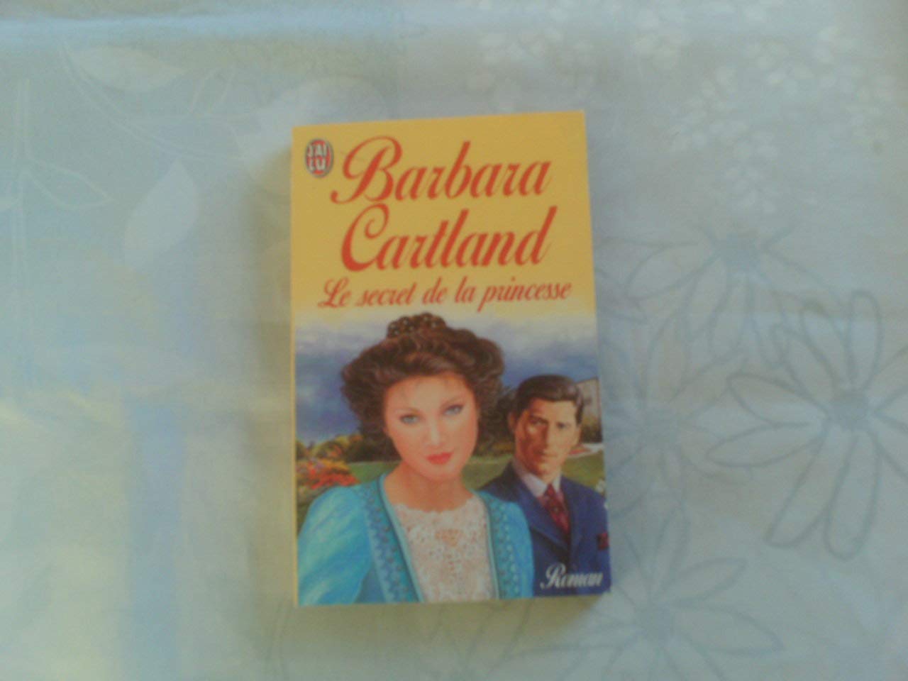 Le secret de la princesse 9782290045022