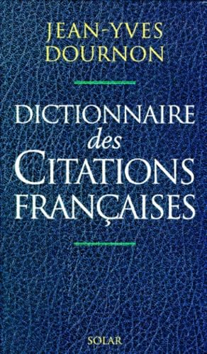 Dictionnaire Des Citations Francaises 9782263024580