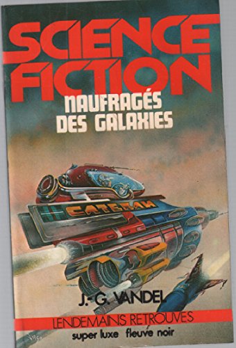 Naufragés des galaxies 9782265013988