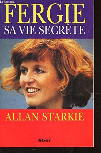 Fergie: Sa vie secrète 9782881431142