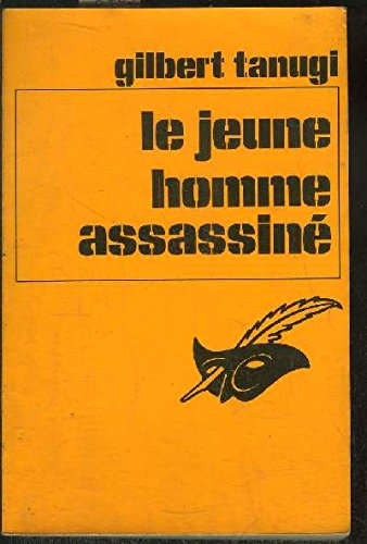 Le Jeune homme assassiné : Recueil de nouvelles (Le Masque) 9782702414460