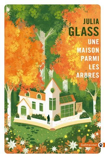 Une maison parmi les arbres 9782351787571