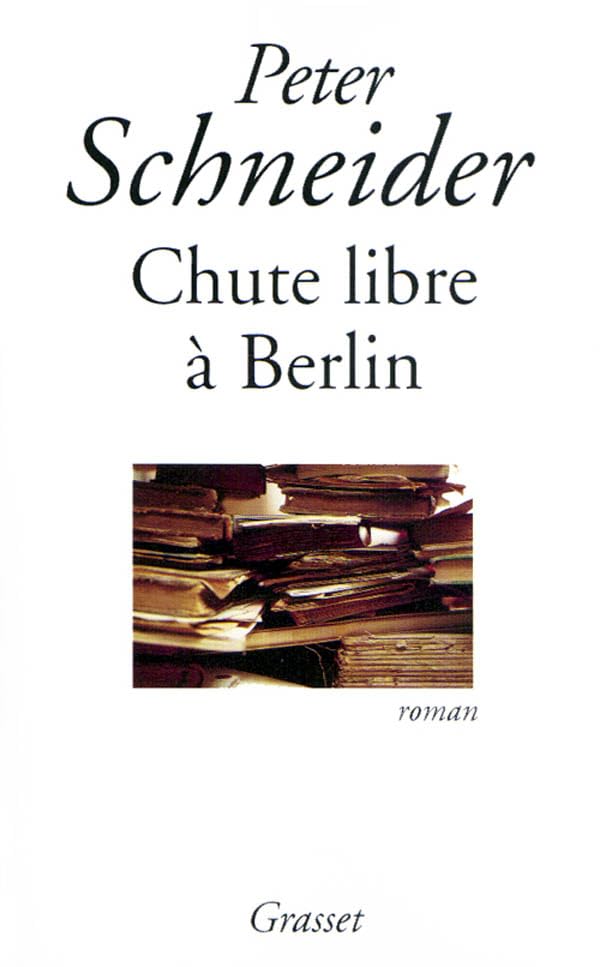 Chute libre à Berlin 9782246593614