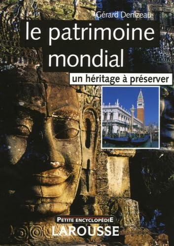 Le Patrimoine mondial 9782035751768