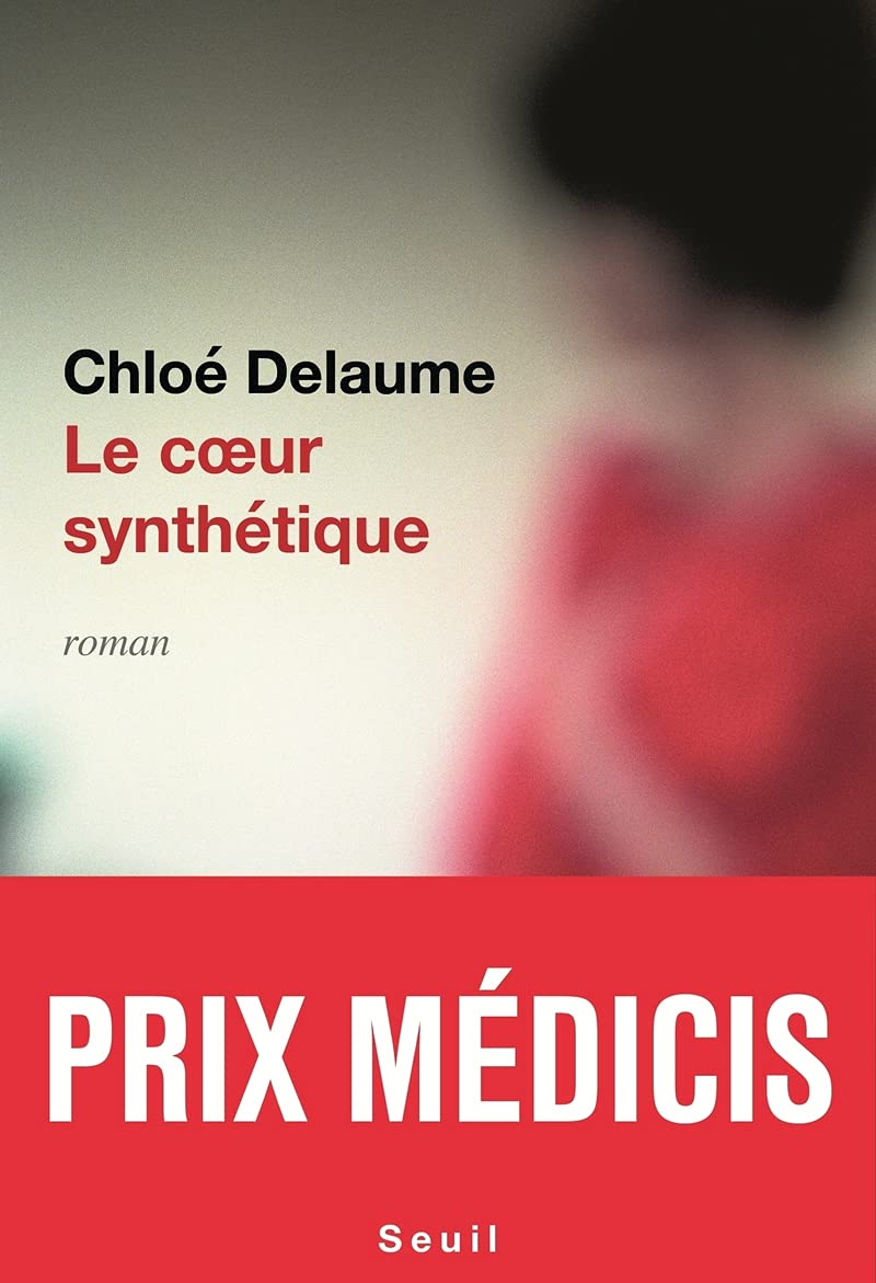Le Coeur synthétique - Prix Médicis 2020 9782021425451