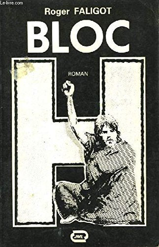 Bloc H ou la Ballade de Colm Brady (Romans) 9782863680308