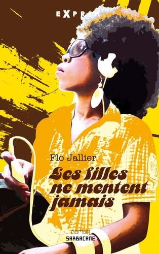 Les filles ne mentent jamais 9782848653662