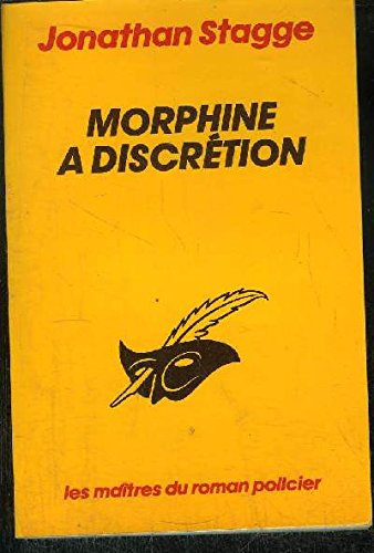 MORPHINE A DISCRETION 9782702415863