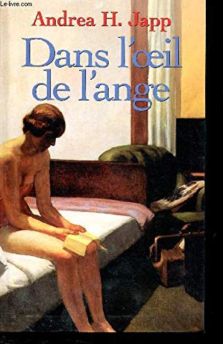 Dans l'oeil de l'ange 9782702820292