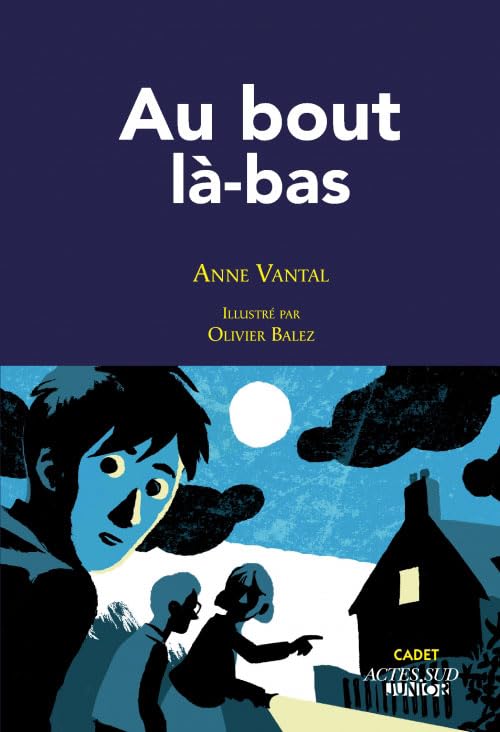 Au bout là-bas 9782330005573