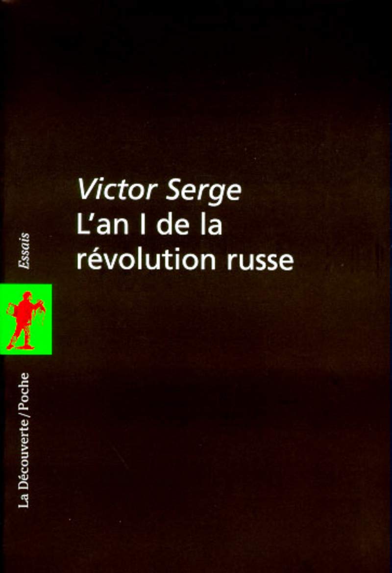 L'an 1 de la révolution russe 9782707127327